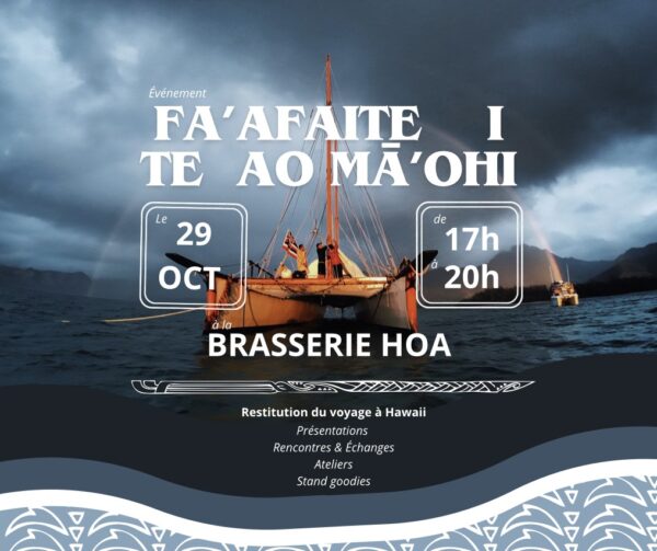 Fa’afaite – Restitution du voyage à Hawaii