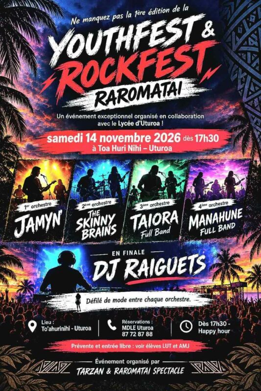 Affiche Youthfest et Rockfest Raromatai, le 14 novembre 2026 dès 17 h 30 à Toa Huri Nihi, Uturoa.
